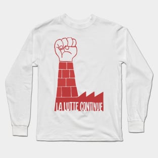 La Lutte Continue - Mai 68 Paris Long Sleeve T-Shirt